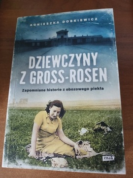Dziewczyny z Gross-Rosen A.Dobkiewicz 2021