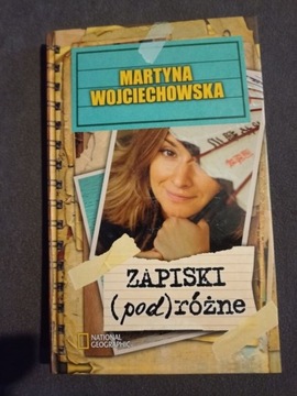 Martyna Wojciechowska - Zapiski (pod)różne