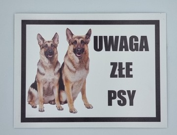 Tabliczka uwaga złe psy  owczarki niemieckie