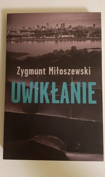 Zbigniew Miłoszewski "Uwikłanie"