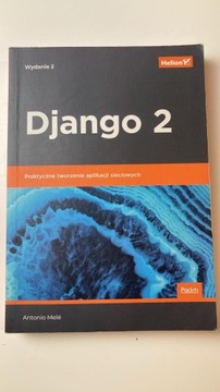 Django 2 Praktyczne tworzenie