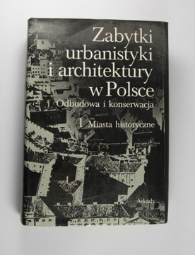 Zabytki urbanistyki i architektury w Polsce