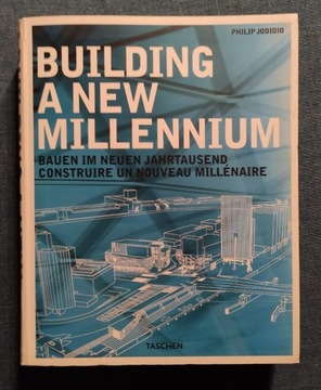 BUILDING A NEW MILLENNIUM