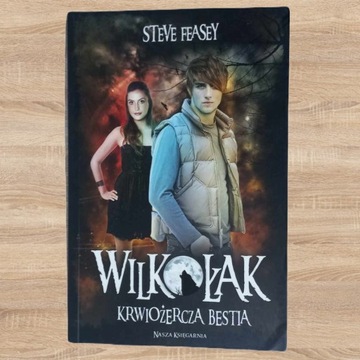 Książka "Wilkołak, krwiożercza bestia"