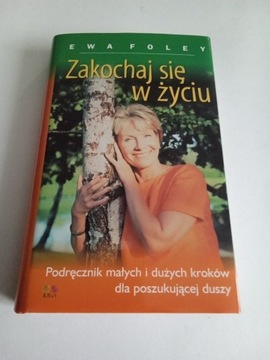 Ewa Foley Zakochaj się w życiu