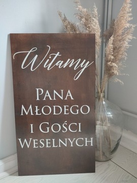 Witamy Pana Młodego i gości weselnych 40x70