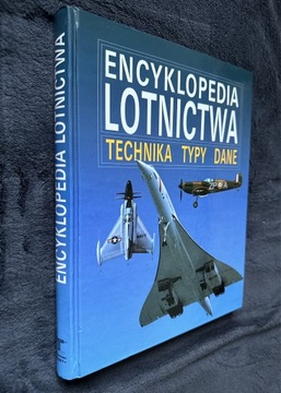 Encyklopedia Lotnictwa Technika Typy Dane