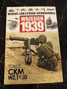 Wielki Leksykon Uzbrojenia wrzesień 1939 tom 2