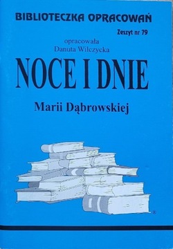 Noce i dnie Dąbrowskiej Biblioteczka opracowań