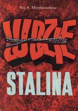 LUDZIE STALINA A. Miediediew