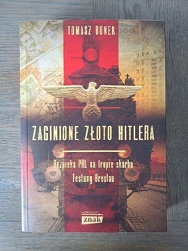 Książka - Zaginione złoto Hitlera