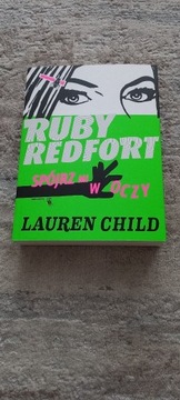 Ruby Redfort spójrz mi w oczy. Lauren Child