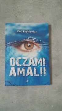 Oczami Amalii - Ewa Piątkiewicz
