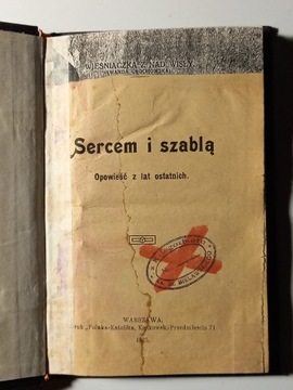 Sercem i szablą Opowieść W.Grochowska 1925