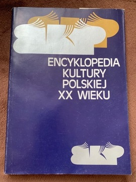 ENCYKLOPEDIA KULTURY POLSKIEJ XX WIEKU d