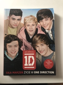 Książka Siła marzeń życie w One Direction 