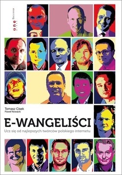 E-wangeliści. Tomasz Cisek, Paweł Nowacki