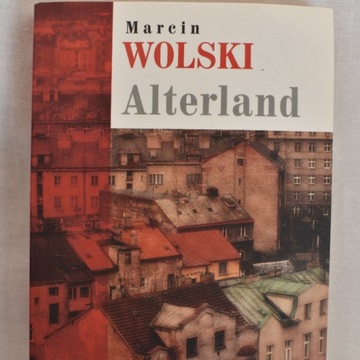 Alterland Marcin Wolski