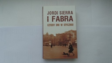 Cztery dni w styczniu - Jordi Sierra i Fabra