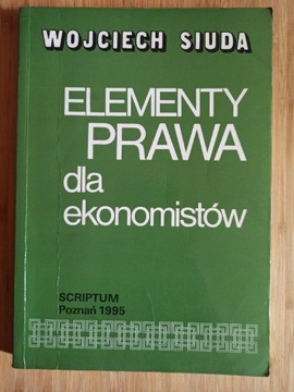 Elementy prawa dla ekonomistów Wojciech Siuda 