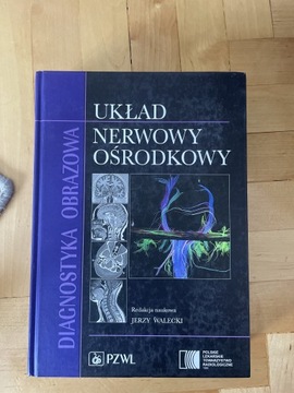 Diagnostyka Obrazowa Układ Nerwowy Ośrodkowy