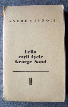 Lelia czyli życie George Sand