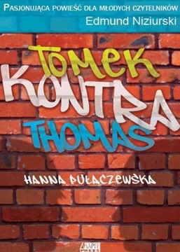 Tomek kontra Thomas - Hanna Pułaczewska
