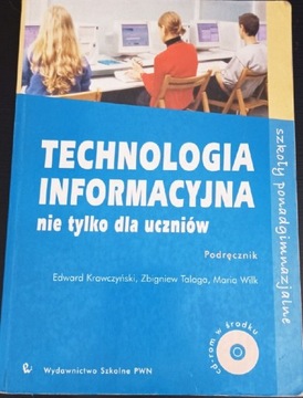 Technologia informacyjna- nie tylko dla uczniów