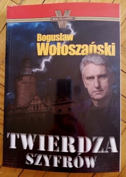 Bogusław Wołoszański Twierdza szyfrów