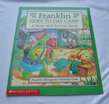 FRANKLIN GOES TO DAY CAMP- BOURGEOIS CLARK