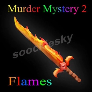 FLAMES - ROBLOX MURDER MYSTERY 2