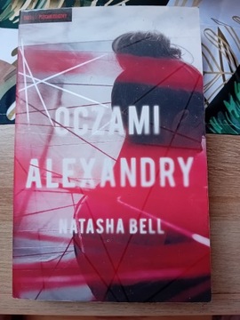 Oczami Alexandry. Natasha Bell