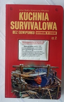 Kuchnia survivalowa cz. 2 A. Bokła K. Mikulska
