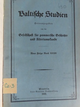 Baltische Studien, Neue Folge Bd. XXXIV 1932 