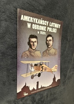 Amerykańscy lotnicy w obronie Polski w 1920