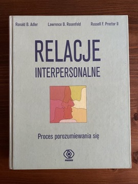 Relacje interpersonalne Adler Rosenfrld Proctor II