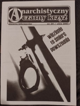 ANARCHISTYCZNY CZARNY KRZYŻ # 24 anarchizm