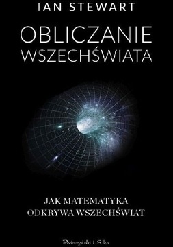 Obliczanie wszechświata Ian Stewart