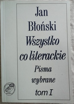 Jan Błoński - Wszystko co literackie BDB