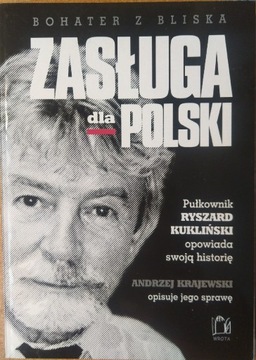 Kukliński - Zasługa dla Polski - Krajewski UNIKAT