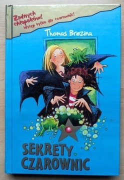 Thomas Brezina - "Sekrety czarownic"