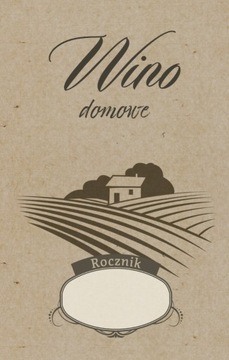 10 sztuk  70x110mm naklejka etykieta Wino Domowe
