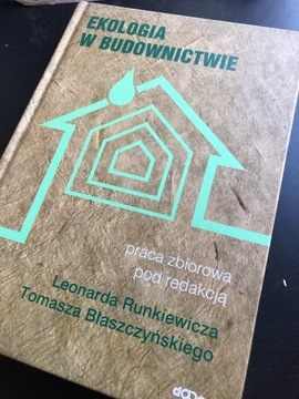 Ekologia w Budownictwie Leonard Runkiewicz