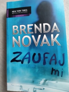 Zaufaj mi, Brenda Novak 