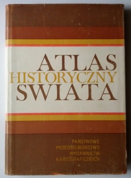 Atlas Historyczny Świata - praca zbiorowa