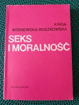 Seks i moralność-Kinga Wiśniewska-Roszkowska 