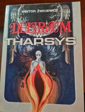 Delirium w Tharsys