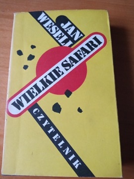Książka "Wielkie Safari" Jan Weseli