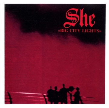 SHE–Big City Lights    (1991,Up Music Limited)