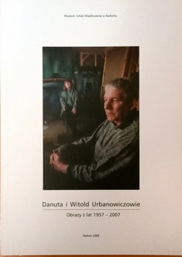 Danuta i Witold Urbanowiczowie obrazy z lat 57-07